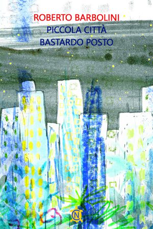 Piccola città bastardo posto