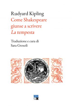 Come Shakespeare giunse a scrivere La tempesta