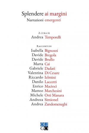 Splendere ai margini