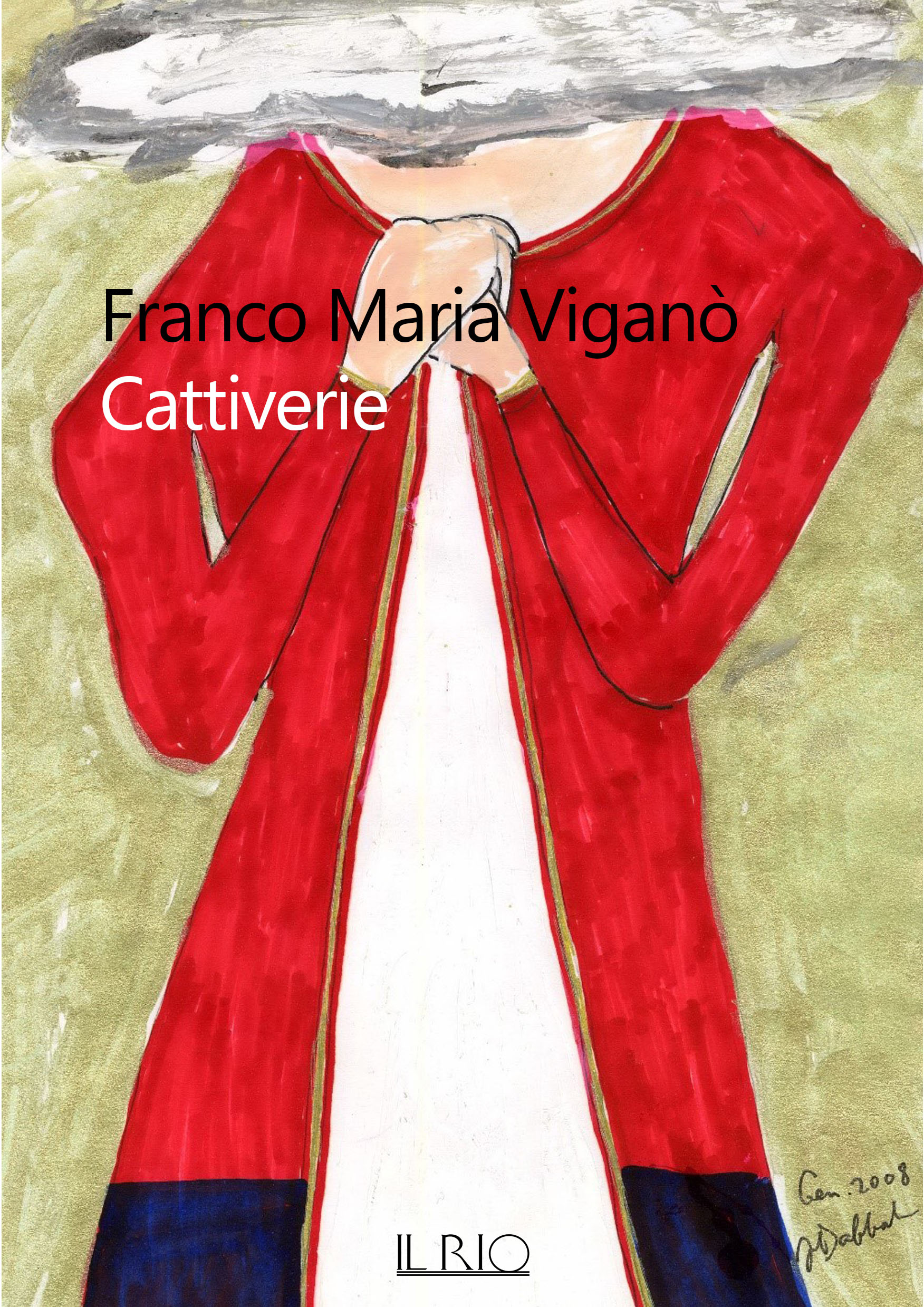 Cattiverie