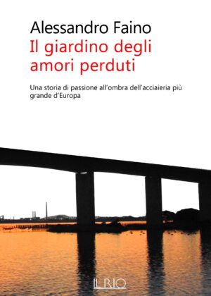 Il giardino degli amori perduti