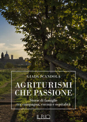 Agriturismi che passione