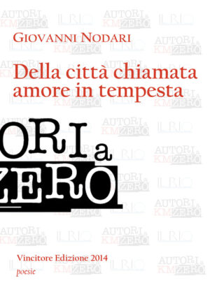 Della città chiamata amore in tempesta