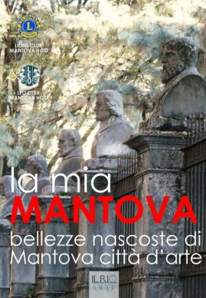 La mia Mantova
