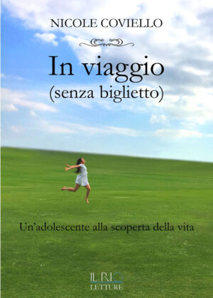 In viaggio (senza biglietto)