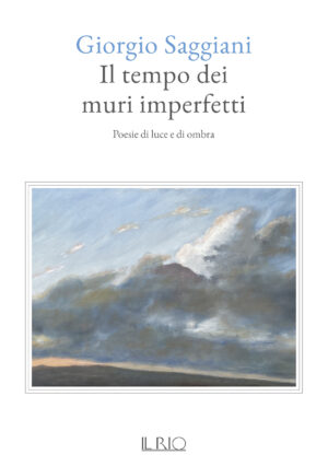 Il tempo dei muri imperfetti