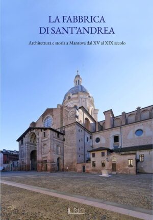 La fabbrica di Sant’Andrea